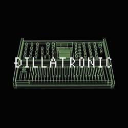 J Dilla Dillatronic Vinyl  LP