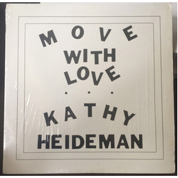 Kathy Heideman Move With Love (Stormy White Vinyl) Vinyl  LP 