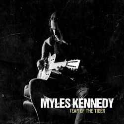 Myles Kennedy Year Of The Tiger (Vinyl) Vinyl  LP