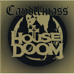 Candlemass House Of Doom (Black Gatefold Vinyl) Vinyl  LP