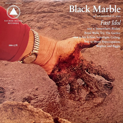Black Marble Fast Idol (Vinyl) Vinyl  LP 