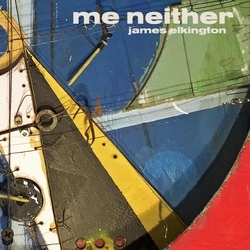 James Elkington Me Neither VINYL 2 LP 