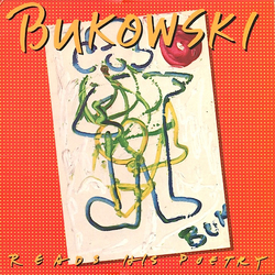 Charles Bukowski Reads His Poetry (Limited 100Th Birthday Vomit Ed) Vinyl  LP 