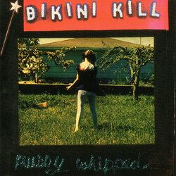 Bikini Kill Pussy Whipped ( LP) Vinyl  LP 
