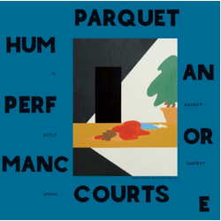 Parquet Courts Human Performance VINYL  LP
