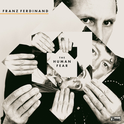 Franz Ferdinand The Human Fear VINYL  LP