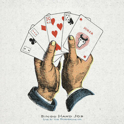 Rsd 219 Bingo Hand Job (Actually R.E.M. With Billy Bragg Robyn Hitchcock And Peter Holsapple) - Live At The Borderline 1991 [2 LP] (Previously Unrelea