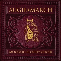 Augie March Moo  You Bloody Choir Vinyl  LP
