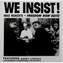 Max Roach We Insist Vinyl  LP 