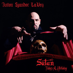 Anton Lavey Satan Takes A Holiday Vinyl  LP