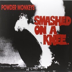 Powder Monkeys Smashed On A Knee Vinyl  LP