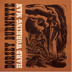Dorsey Burnette Hard Working Man VINYL  LP