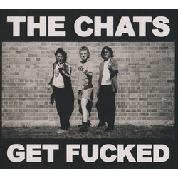 The Chats Get Fucked (Orange Vinyl) Vinyl  LP 