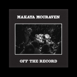 Makaya Mccraven Off The Record 2CD