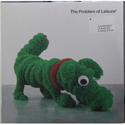 Various Artists Problem Of Leisure: Celebration Of Andy Gill & Gang Of Four (Vinyl)2 Vinyl  LP 