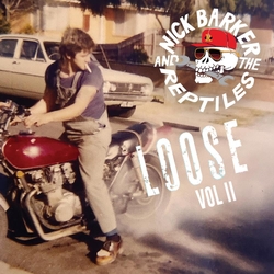 Nick Barker & The Reptiles Loose Vol Ii 2cd