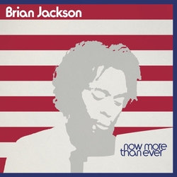 Brian Jackson Now More Than Ever 2CD