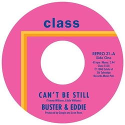 Buster & Eddie Can'T Be Still / There I Was VINYL 7INCH
