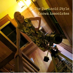 Paranoid The Style Known Associates 2cd