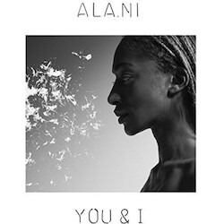 Ala.Ni You & I (Uk) Vinyl  LP 