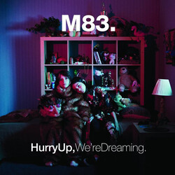M83 Hurry Up We'Re Dreaming (Vinyl) Vinyl  LP