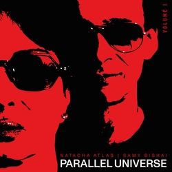 Natacha Atlas & Samy Bishai Parallel Universe: Volume 1 (Vinyl) VINYL  LP