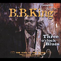 B. King B. Three O'Clock Blues Vinyl  LP