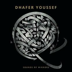 Dhafer Youssef Sounds Of Mirrors -Ltd- Vinyl  LP