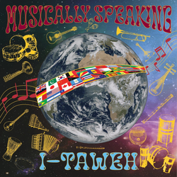 I-Taweh Musically Speaking VINYL  LP