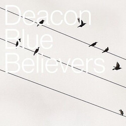 Deacon Blue True Believers (Uk) Vinyl  LP