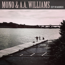 Mono & A.A. Williams Exit In Darkness (Vinyl) Vinyl 10" 
