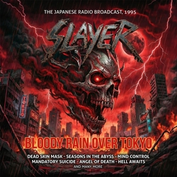 Slayer Bloody Rain Over Tokyo 2CD