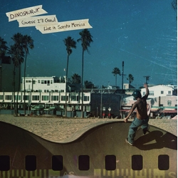 Dinosaur Jr. Guess I'Ll Crawl: Live In Santa Monica ( VINYL  LP