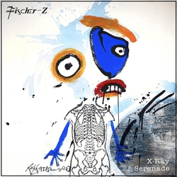 Fischer-Z X-Ray Serenade (Vinyl) VINYL  LP