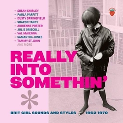 Various Artists Really Into Somethinæ Û Brit Girl Sounds And Styles 1962-1970 3CD