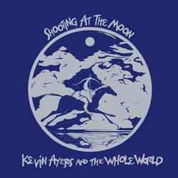 Kevin Ayers & The Whole World Shooting At The Moon (Remastered Vinyl) VINYL  LP