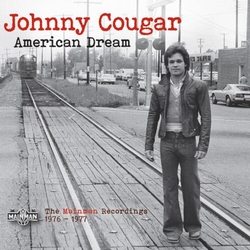 Johnny Cougar American Dream (The Mainman Recordings 1976-1977) 2CD
