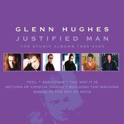 Glenn Hughes Justified Man ~ The Studio Albums 1995-2003 6CD