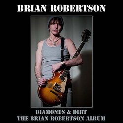 Brian Robertson Diamonds And Dirt Deluxe Edition 2CD