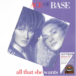 Ace Of Base All That She Wants - 30Th Anniversary Picture Disc Vinyl  LP 