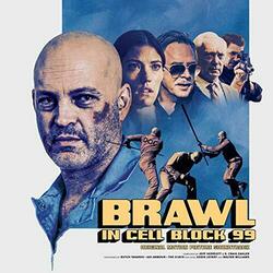 Soundtrack Brawl In Cellblock 99: Original Motion Picture Soundtrack (Vinyl) Vinyl  LP