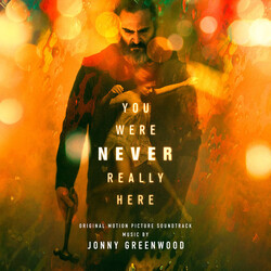 Soundtrack / Jonny Greenwood You Were Never Really Here: Original Motion Picture Soundtrack (Limited Coloured Vinyl) Vinyl  LP