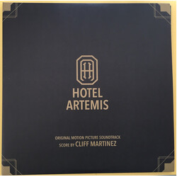 Soundtrack / Cliff Martinez Hotel Artemis: Original Motion Picture Soundtrack (Vinyl) Vinyl  LP