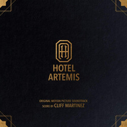 Cliff Martinez / Soundtrack Hotel Artemis: Original Motion Picture Soundtrack (Limited Gold Coloured Vinyl) Vinyl  LP