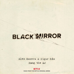 Soundtrack / Sigur Ros / Alex Somers Black Mirror: Hang The Dj - Music From The Netflix Original Series (Limited Clear / Glow In The Dark Coloured Vin