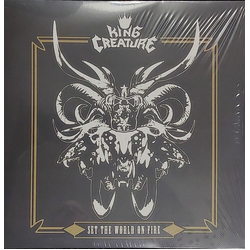 King Creature Set The World On Fire VINYL  LP