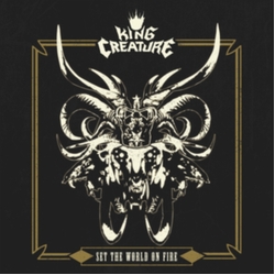 King King Creature Creature-Set Th King Creature-Set The World On Fire VINYL  LP