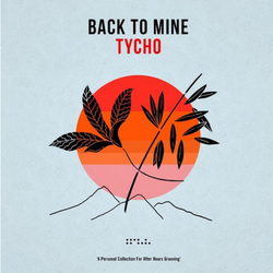 Various Artists / Tycho Back To Mine: Tycho (Vinyl) VINYL 2 LP 