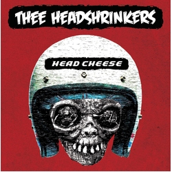 Thee Headshrinkers Head Cheese (Red Vinyl) VINYL  LP