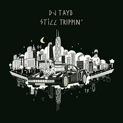 Dj Taye Still Trippin Vinyl  LP